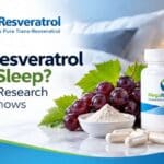 Does Resveratrol Affect Sleep? What the Research Actually Shows